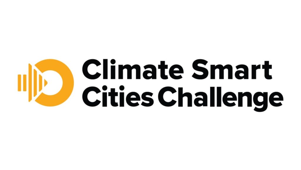 Climate Smart Cities Challenge|Green Community Cities - Climate Smart Cities Challenge|Green Routes - Climate Smart Cities Challenge|Smart Neighborhoods - Climate Smart Cities Challenge|Thriving Places - Climate Smart Cities Challenge